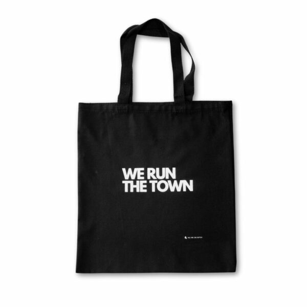 WE RUN THE TOWN BLACK TOTE BAG
